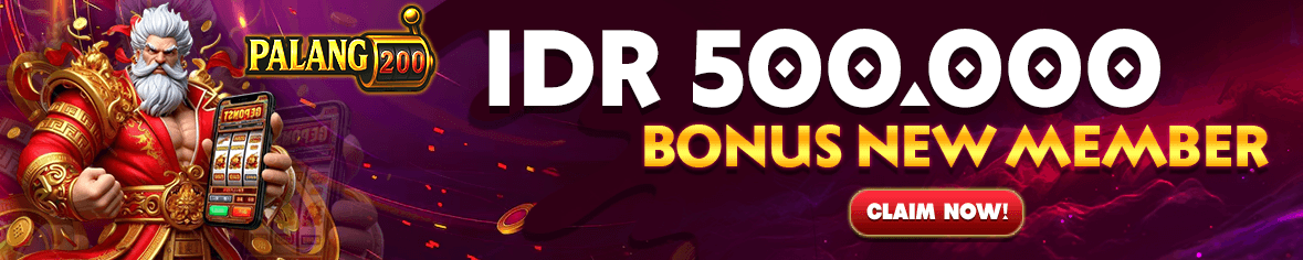PALANG200 BONUS NEW MEMBER 500000